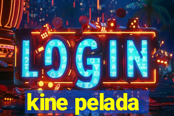 kine pelada